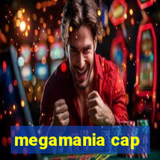 megamania cap